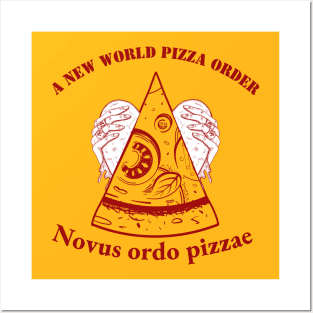 Nouves Ordo Pizza: New World Pizza Order Posters and Art